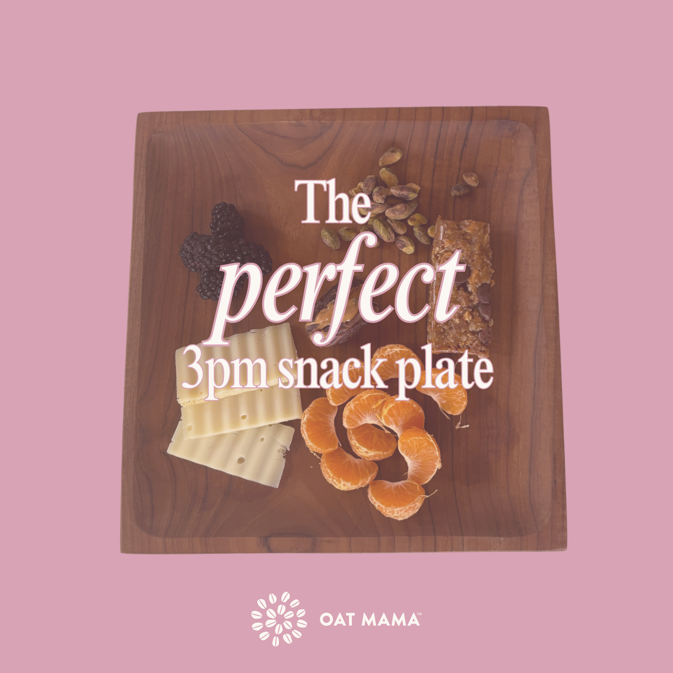How to Build the Perfect 3pm Snack Plate